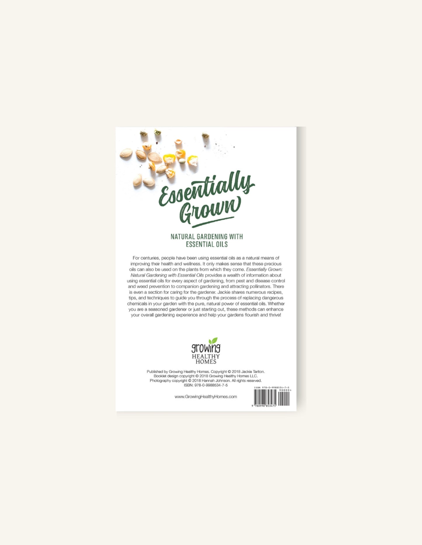 Essentially Grown: Natural Gardening with Essential Oils